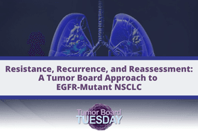 Resistance, Recurrence, and Reassessment: A Tumor Board Approach to EGFR-Mutant NSCLC